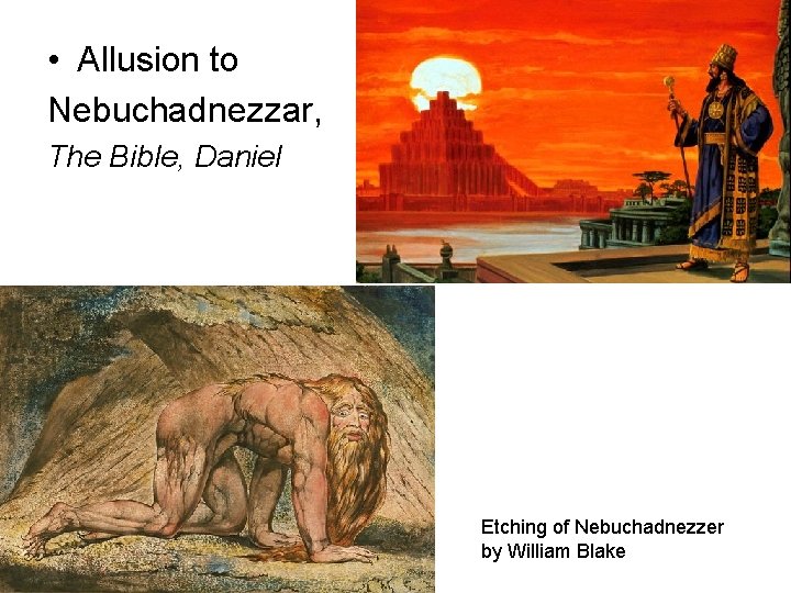  • Allusion to Nebuchadnezzar, The Bible, Daniel Etching of Nebuchadnezzer by William Blake