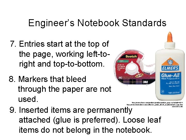 Engineer’s Notebook Standards 7. Entries start at the top of the page, working left-toright