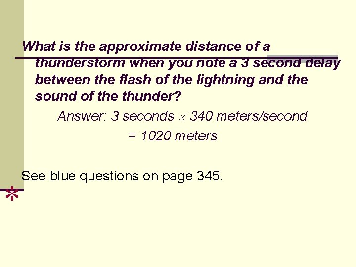 What is the approximate distance of a thunderstorm when you note a 3 second
