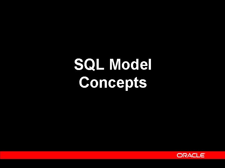 SQL Model Concepts 