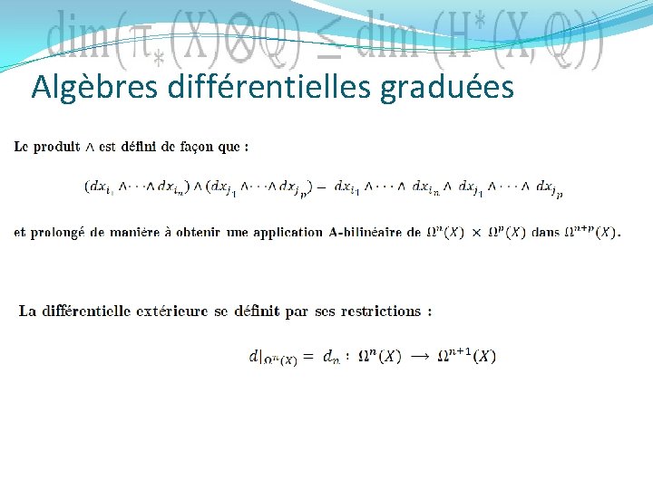 Algèbres différentielles graduées 