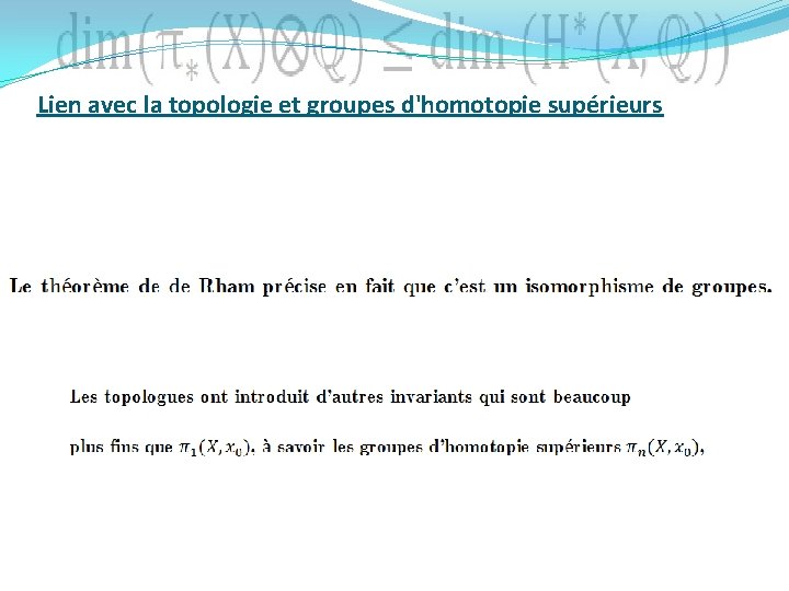 Lien avec la topologie et groupes d'homotopie supérieurs 