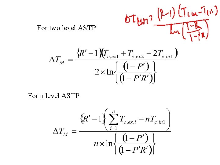 For two level ASTP For n level ASTP 