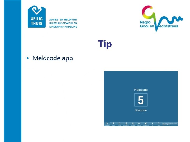 Tip • Meldcode app 