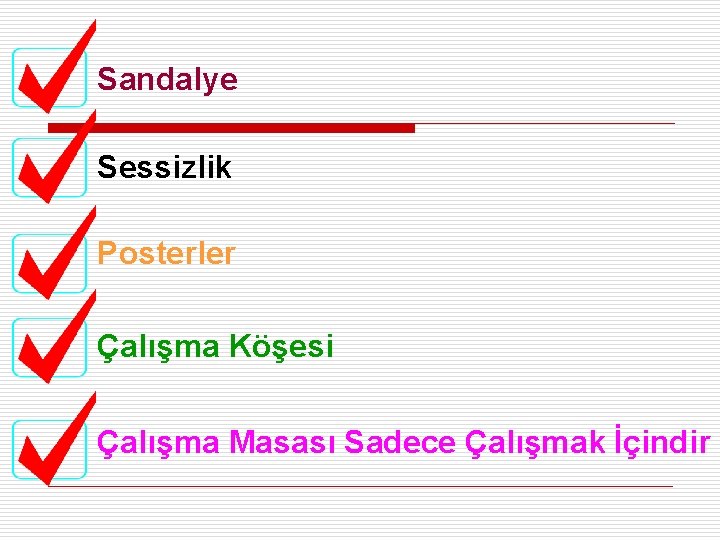 Sandalye Sessizlik Posterler Çalışma Köşesi Çalışma Masası Sadece Çalışmak İçindir 