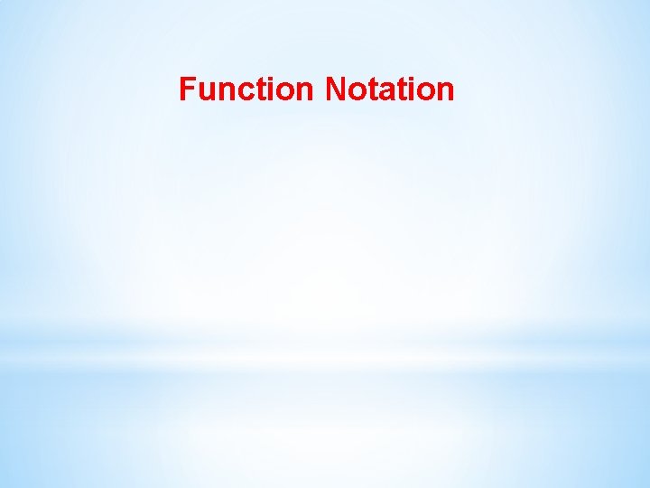 Function Notation 