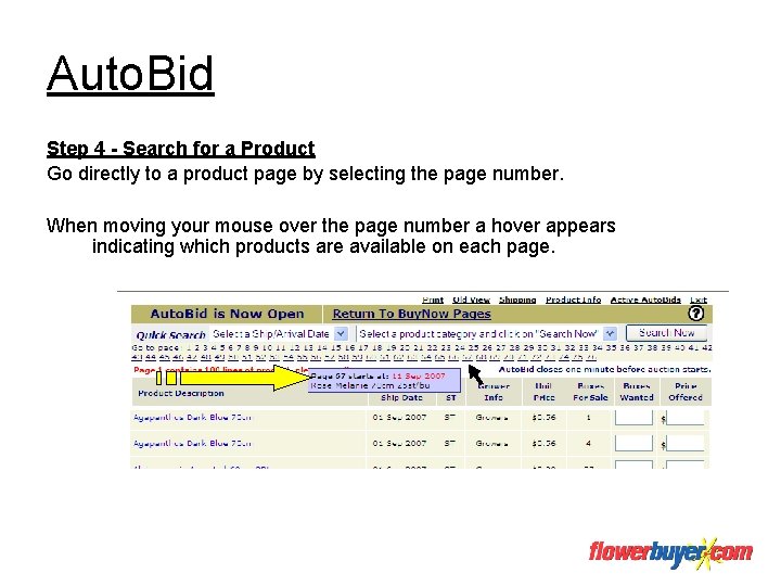 Auto. Bid Step 4 - Search for a Product Go directly to a product