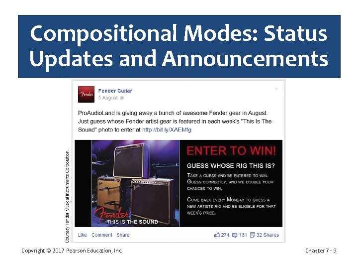 Compositional Modes: Status Updates and Announcements Copyright © 2017 Pearson Education, Inc. Chapter 7