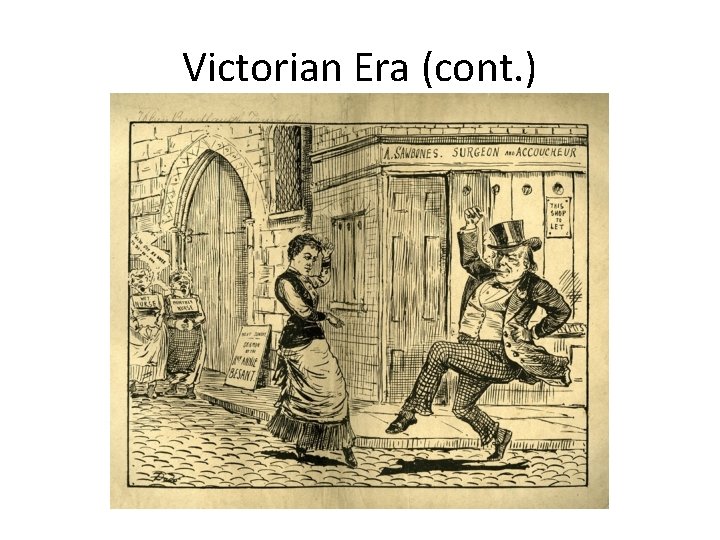 Victorian Era (cont. ) 