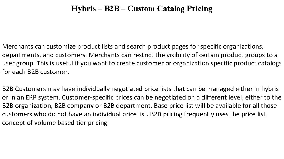 SAP Hybris Back Office B 2 B Overview