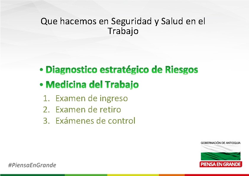 Que hacemos en Seguridad y Salud en el Trabajo 1. Examen de ingreso 2.