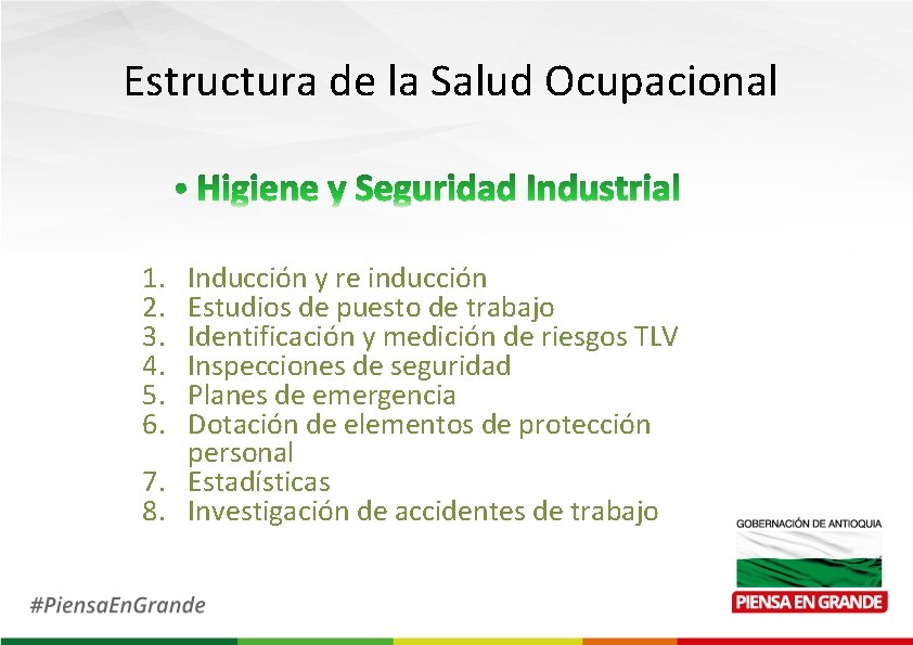 Estructura de la Salud Ocupacional 1. 2. 3. 4. 5. 6. Inducción y re