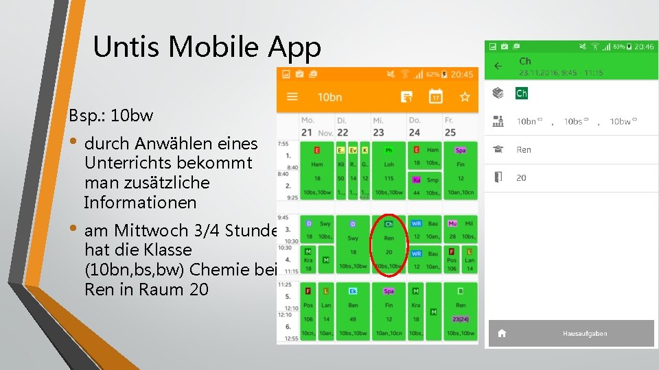 Untis Mobile App Bsp. : 10 bw • durch Anwählen eines Unterrichts bekommt man