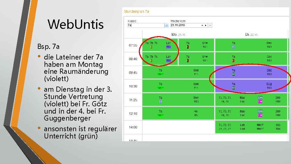 Web. Untis Bsp. 7 a • • • die Lateiner der 7 a haben