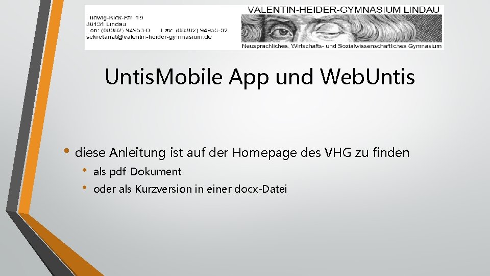 Untis. Mobile App und Web. Untis • diese Anleitung ist auf der Homepage des