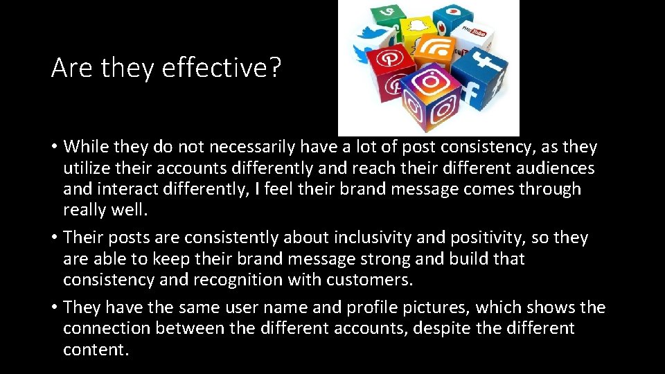 Are they effective? • While they do not necessarily have a lot of post