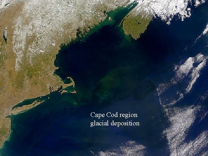 Cape Cod region glacial deposition 