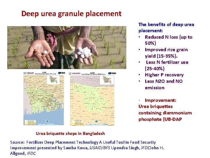 Deep urea granule placement The benefits of deep urea placement: • Reduced N loss