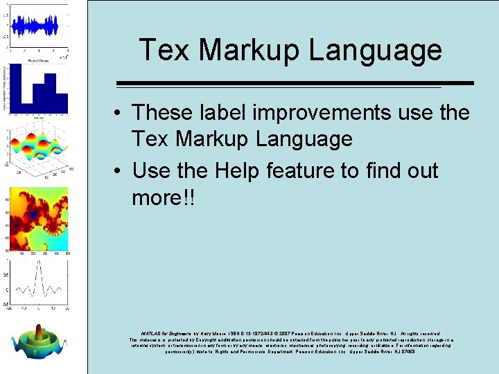 Tex Markup Language • These label improvements use the Tex Markup Language • Use Tex Markup Language • These label improvements use the Tex Markup Language • Use