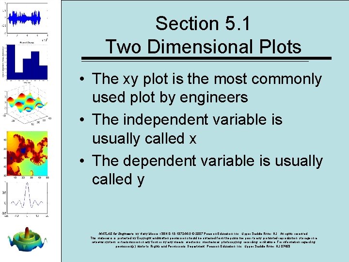 Section 5. 1 Two Dimensional Plots • The xy plot is the most commonly Section 5. 1 Two Dimensional Plots • The xy plot is the most commonly