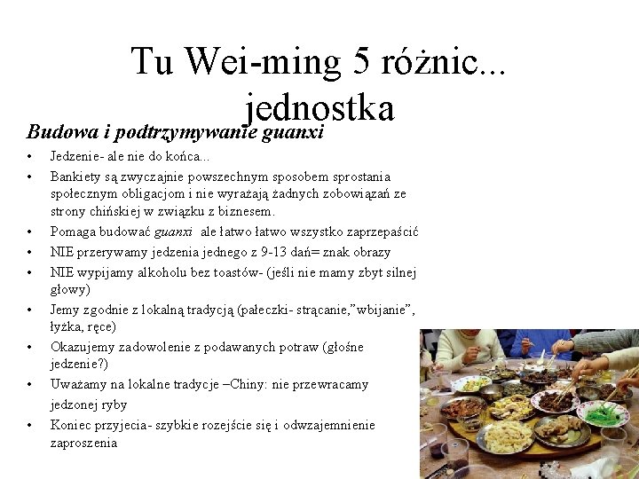 Tu Wei-ming 5 różnic. . . jednostka Budowa i podtrzymywanie guanxi • • •