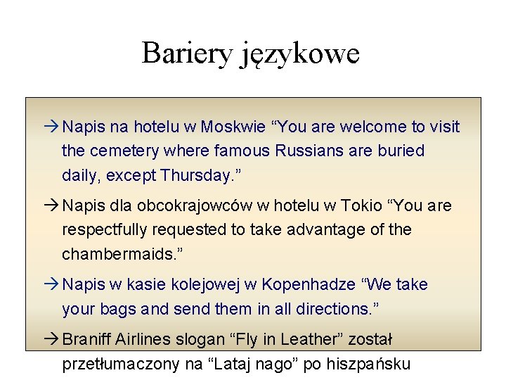 Bariery językowe à Napis na hotelu w Moskwie “You are welcome to visit the