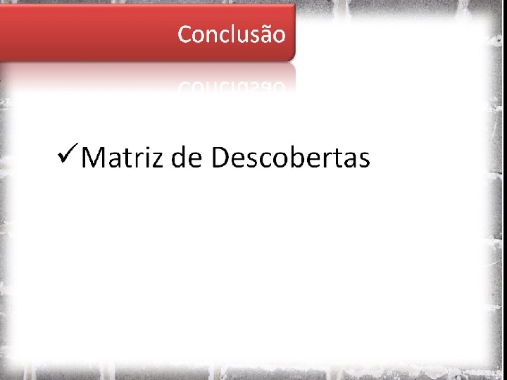 Conclusão 