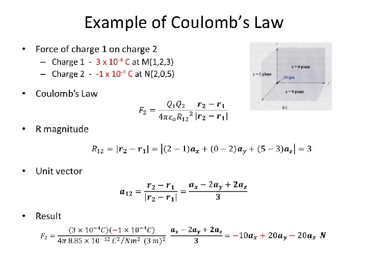 Example of Coulomb’s Law • 