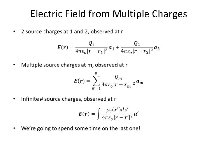 Electric Field from Multiple Charges • 