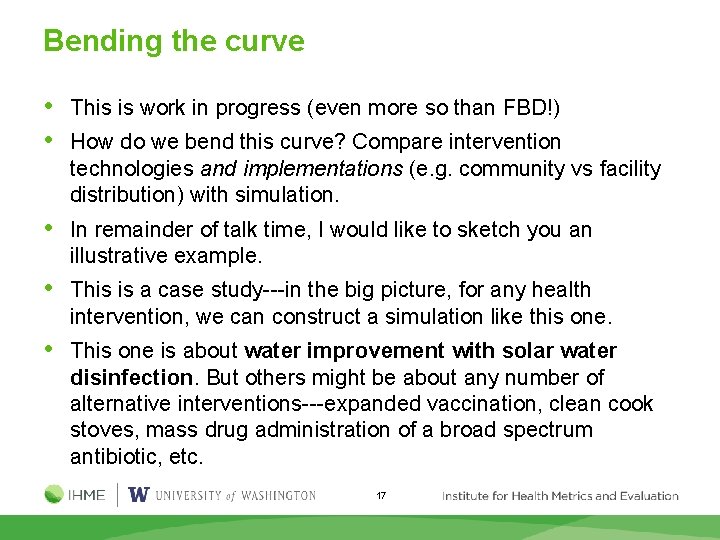 Bending the curve • This is work in progress (even more so than FBD!)