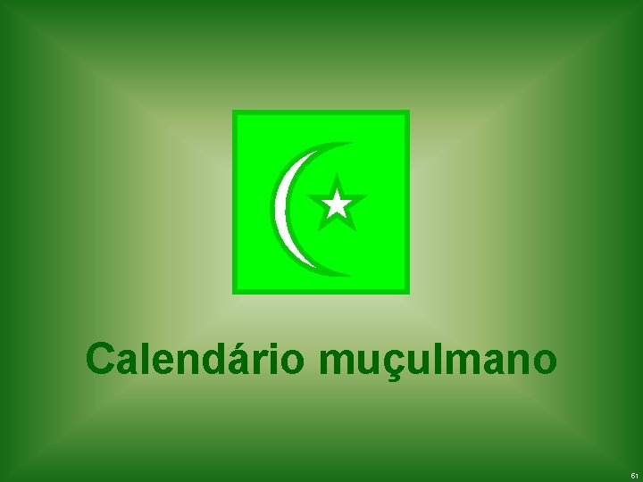 Calendário muçulmano 51 