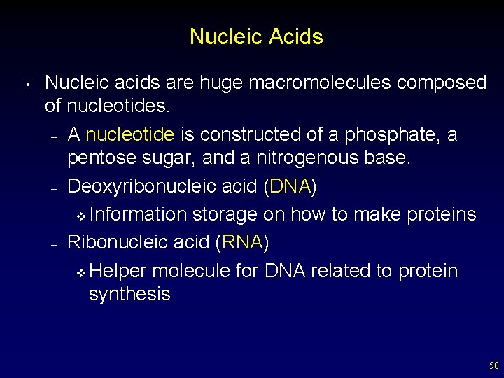 Nucleic Acids • Nucleic acids are huge macromolecules composed of nucleotides. – A nucleotide