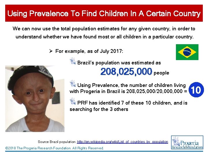 Using Prevalence To Find Children In A Certain Country We can now use the