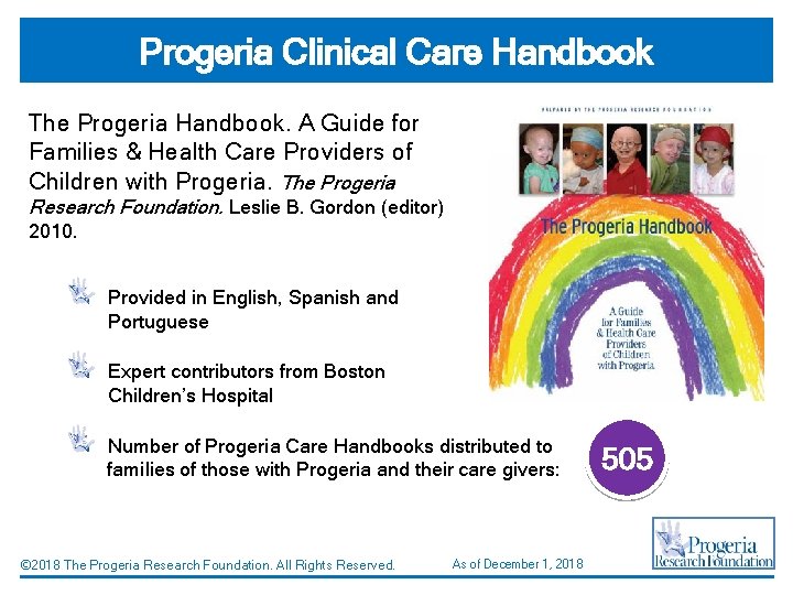 Progeria Clinical Care Handbook The Progeria Handbook. A Guide for Families & Health Care