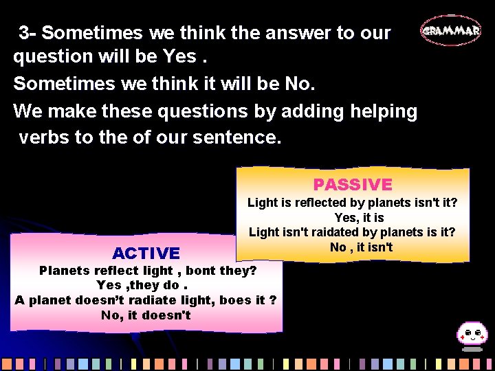 3 - Sometimes we think the answer to our question will be Yes. Sometimes