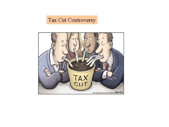 Tax Cut Controversy 