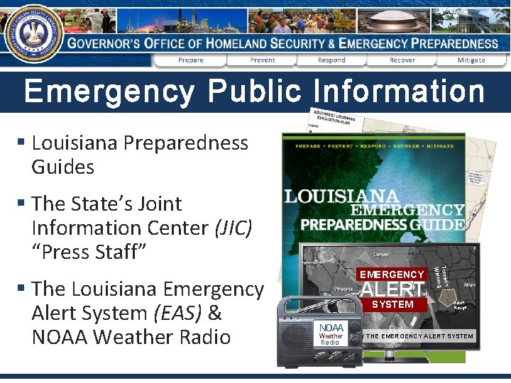 Emergency Public Information § Louisiana Preparedness Guides § The State’s Joint Information Center (JIC)