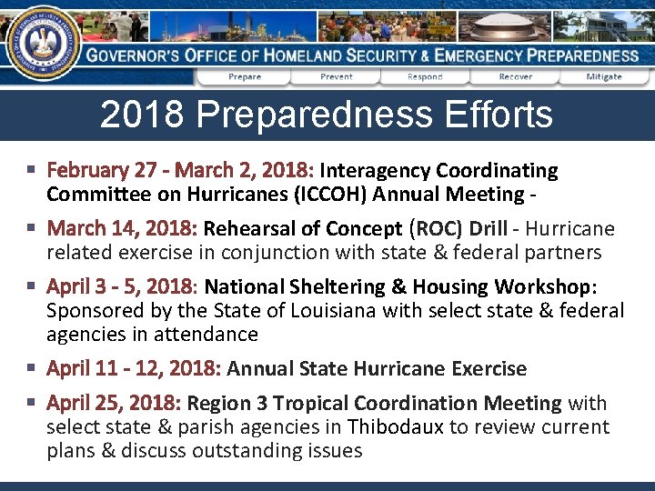 2018 Preparedness Efforts § February 27 - March 2, 2018: Interagency Coordinating Committee on