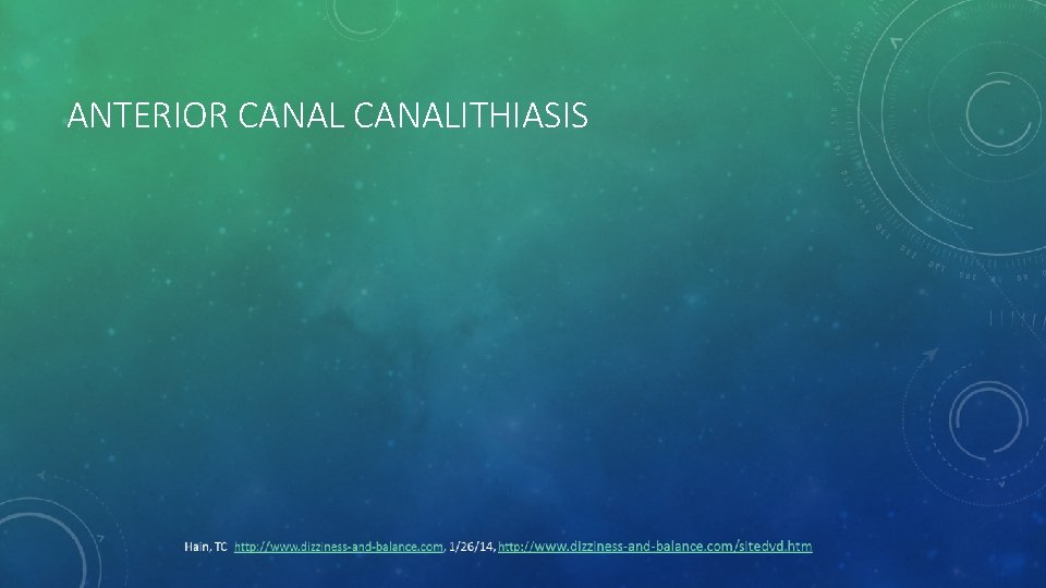 ANTERIOR CANALITHIASIS 