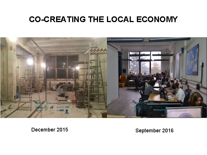 CO-CREATING THE LOCAL ECONOMY December 2015 September 2016 