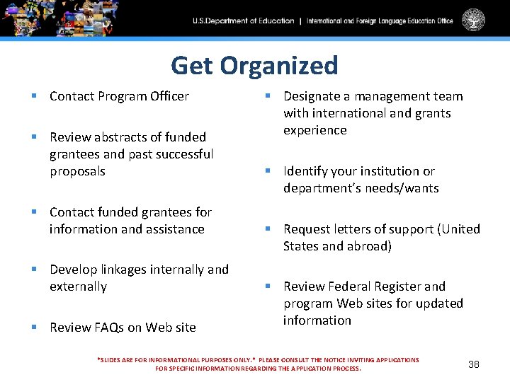 Get Organized § Contact Program Officer § Review abstracts of funded grantees and past