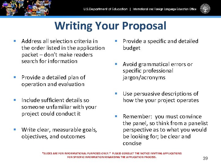 Writing Your Proposal § Address all selection criteria in the order listed in the