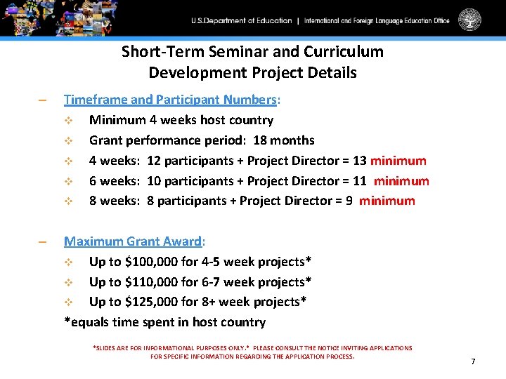 Short-Term Seminar and Curriculum Development Project Details – Timeframe and Participant Numbers: v Minimum