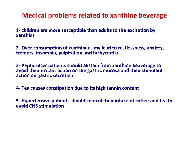 Medical problems related to xanthine beverage 1 - children are more susceptible than adults