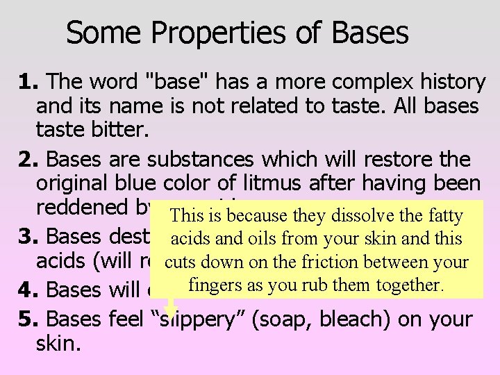 Some Properties of Bases 1. The word "base" has a more complex history and