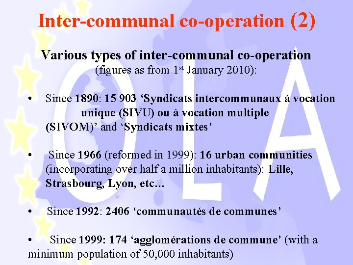 Inter-communal co-operation (2) Various types of inter-communal co-operation (figures as from 1 st January