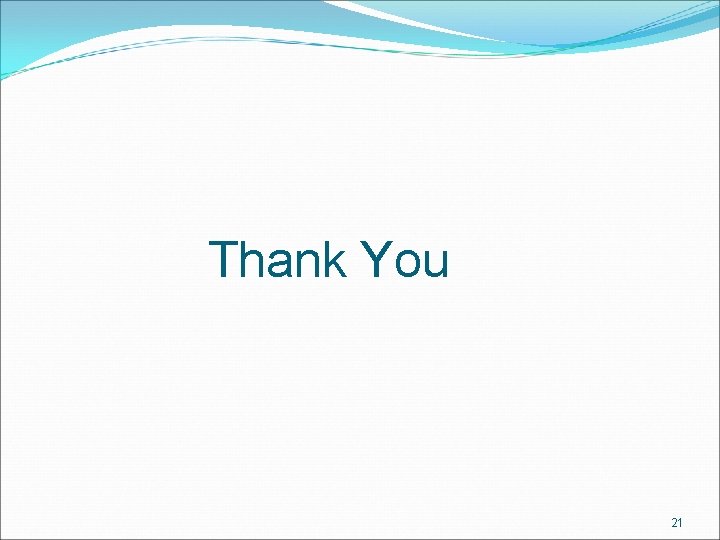  Thank You 21 