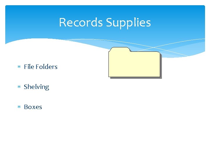 Records Supplies File Folders Shelving Boxes 