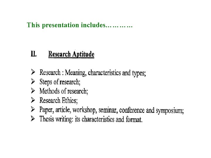 This presentation includes………… 