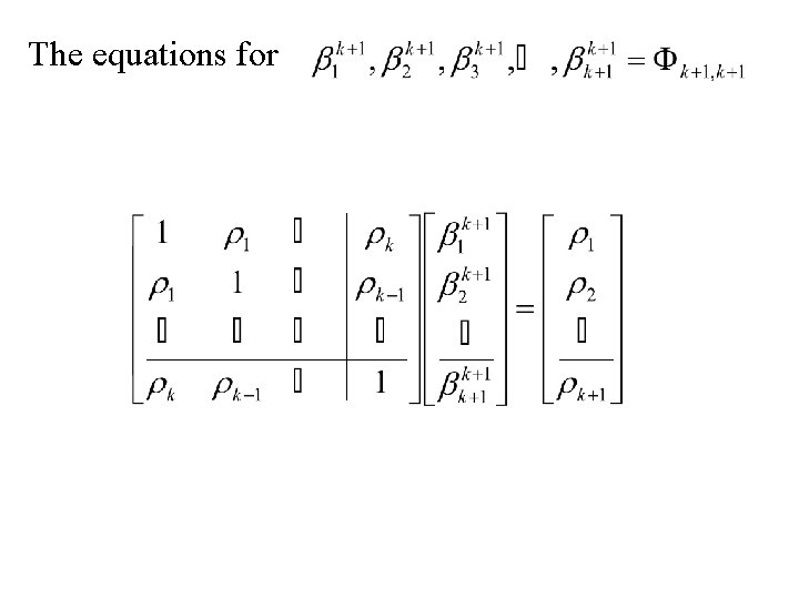 The equations for 